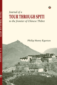 Journal of a Tour Through Spiti to the Frontier of Chinese Thibet